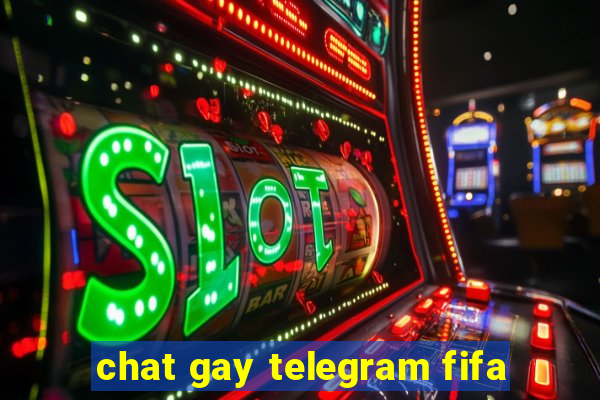 chat gay telegram fifa